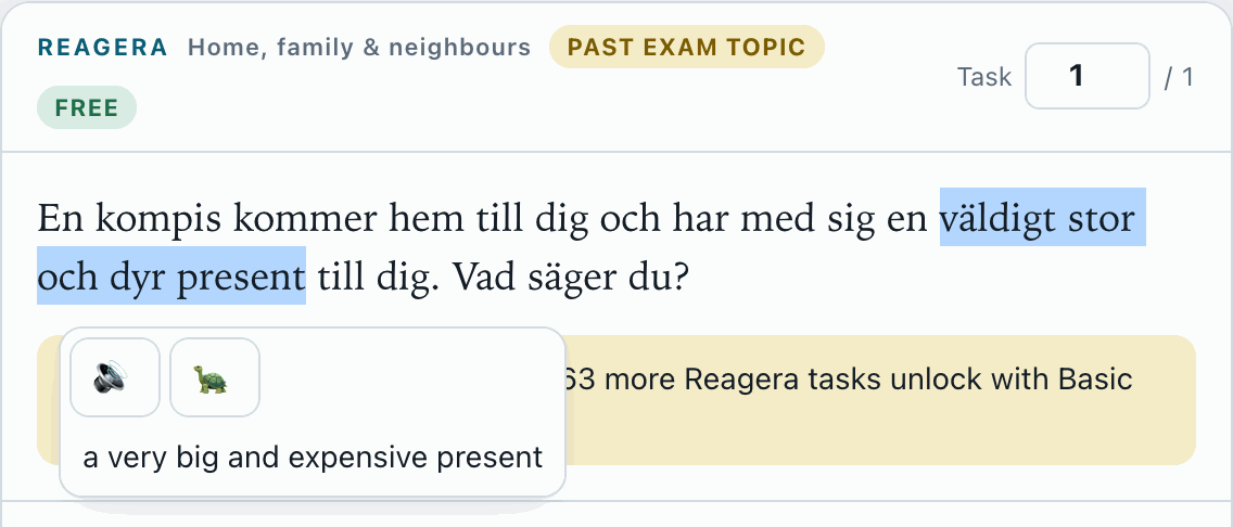 A Swedish sentence in the app with ‘väldigt stor och dyr present’ highlighted; a small popup shows a listen button, a slow-listen button and the translation ‘a very big and expensive present’.